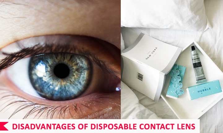 Disadvantages of Disposable Contact Lens